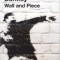 【今週の一冊】Wall and Piece_Banksy(著)